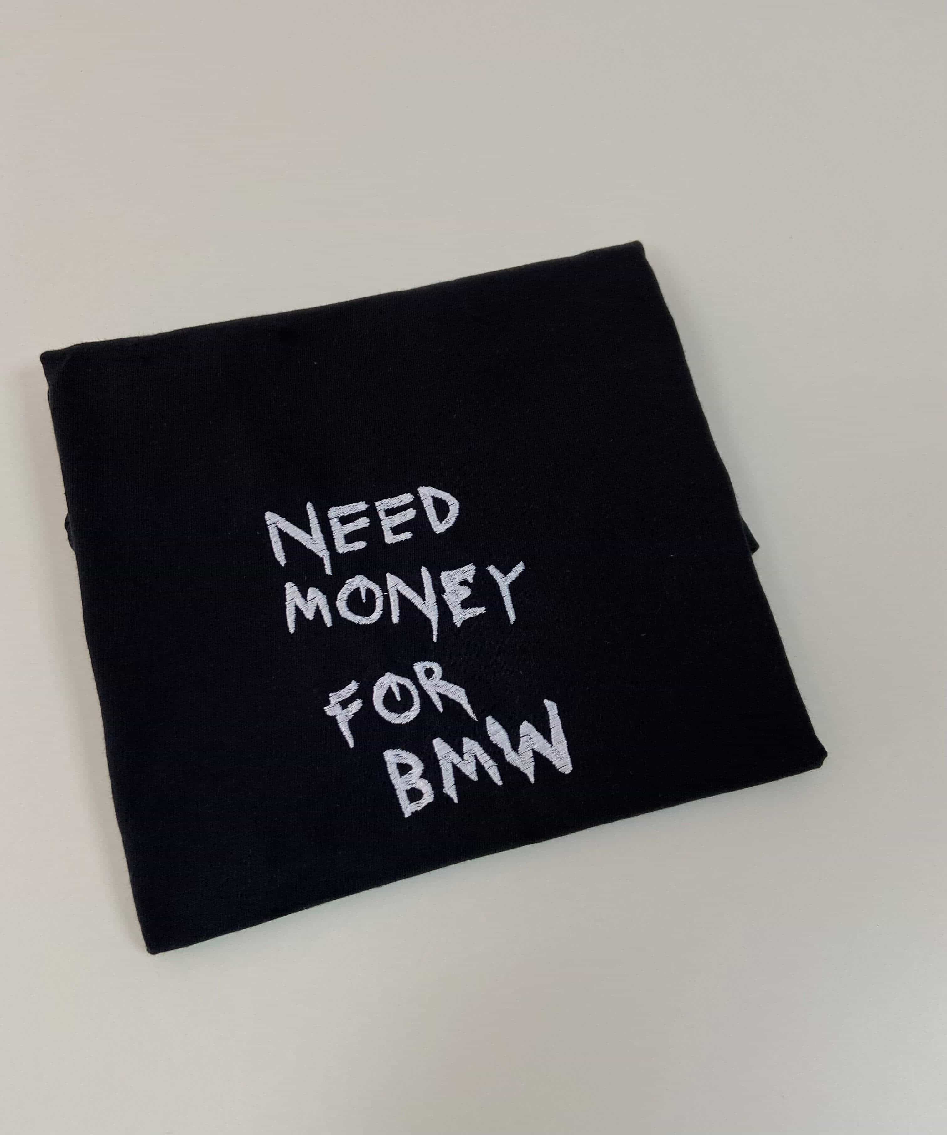 Need money for bmw