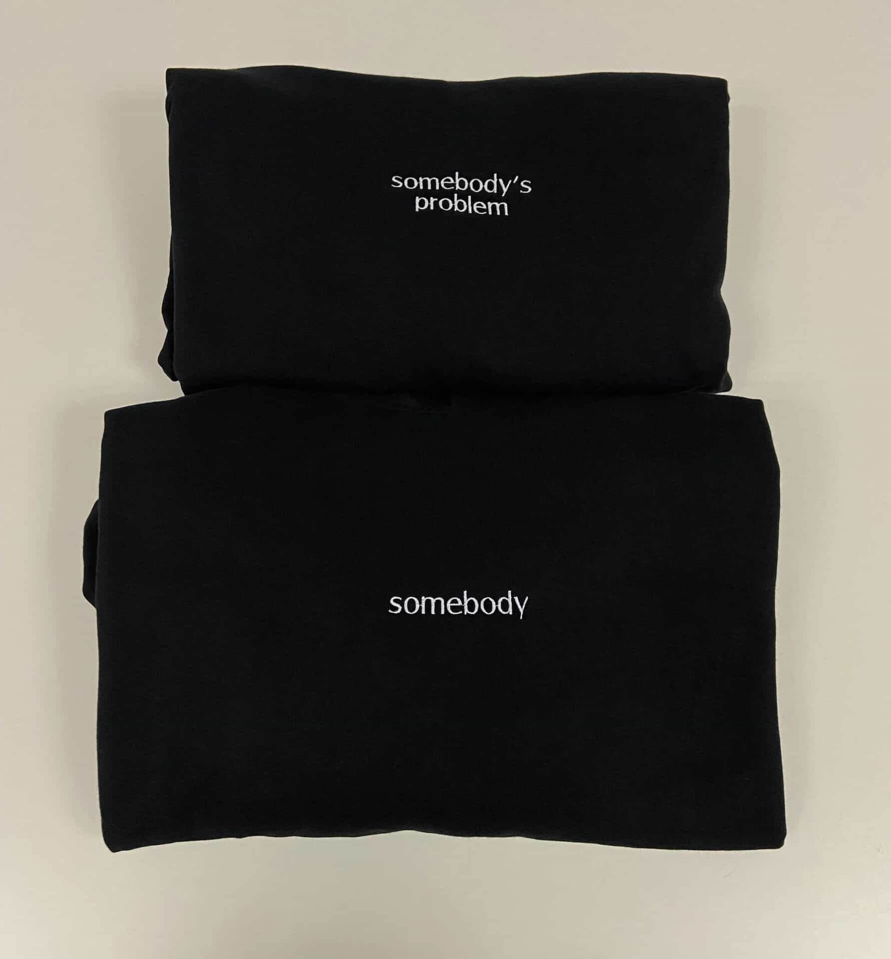 Somebody/Somebody's problem