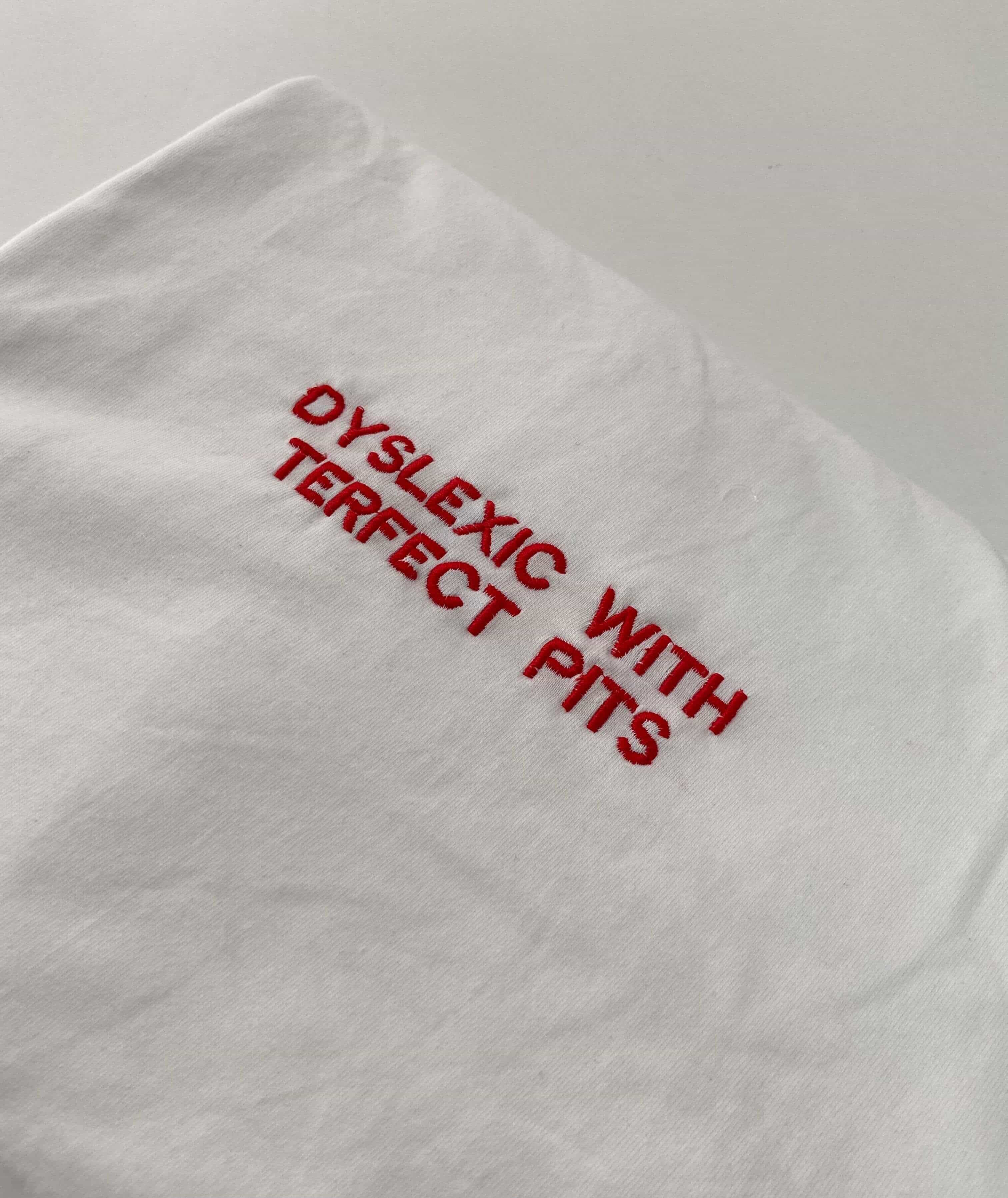 Dyslexic with terfect pits