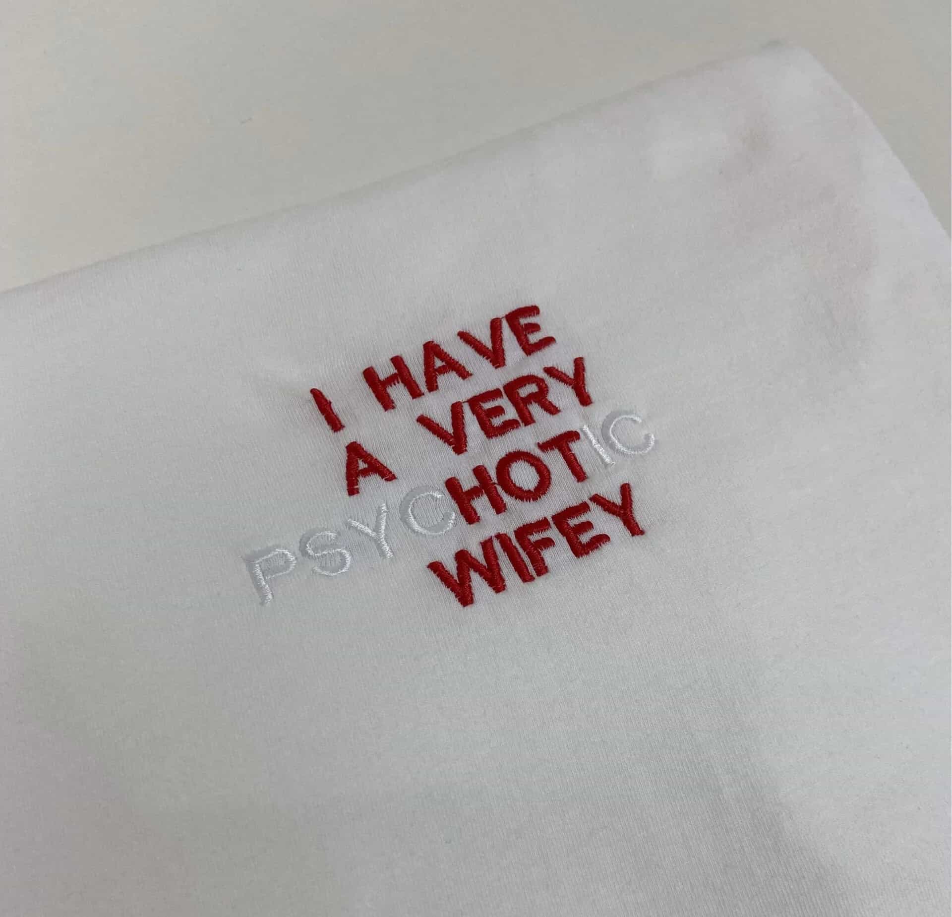 I have a very psychotic girlfriend